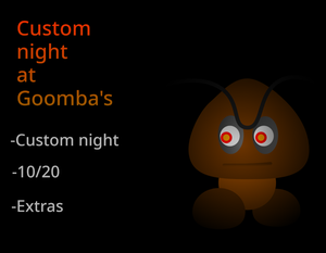 play Custom Night At Goomba'S