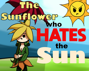 The Sunflower Who Hates The Sun