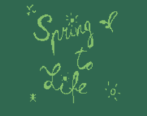 play Spring To Life
