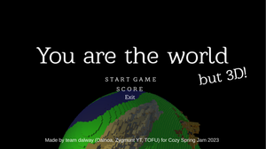 play You Are The World, But 3D