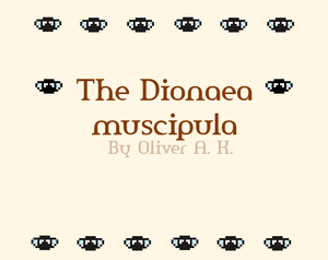 play The Dionaea Muscipula