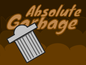 play Absolute Garbage