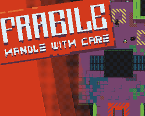 play Fragile: Handle With Care