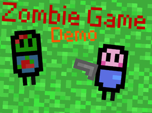 Zombie Game Demo (Unfinished)