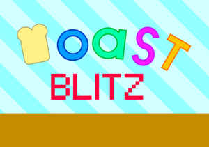play Toast Blitz