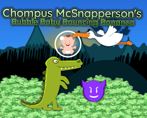 play Chompus Mcsnapperson'S Bubble Baby Bouncing Bonanza Post Jam