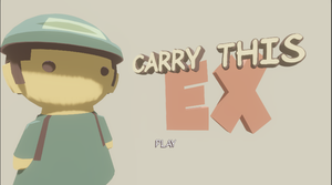 play Carry This:Ex