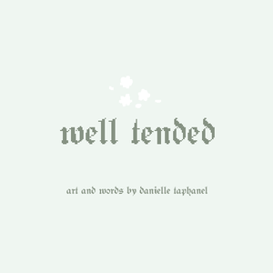 play Well Tended