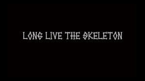 play Long Live The Skeleton