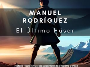 play Manuel Rodríguez: El Último Húsar