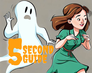 play 5 Second Guide To Avoiding Ghosts