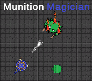 play Munition Magician