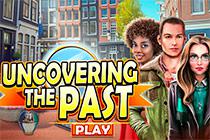 play Uncovering The Past