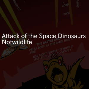 play Attack Of The Space Dinosaurs Pinball