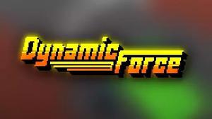 play Dynamic Force