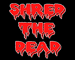 play Shred The Dead