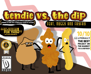 play Tendie Vs. The Dip (Feat. Nuggy And Fryfry)