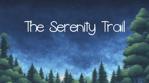 play The Serenity Trail