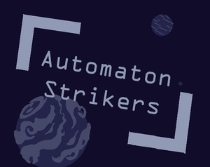 play Automaton Strikers