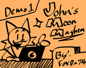 play John'S Moon Mayhem (Demo 1)