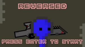 play Reversed