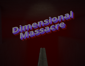 play Dimensional Massacre