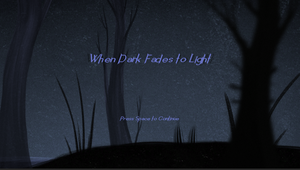 When Dark Turns To Light game