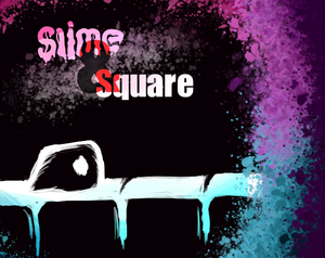 play Slime & Square