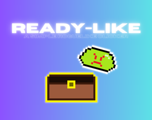 play Ready-Like: A Simple Roguelike Clicker