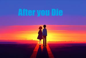 play After You Die