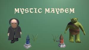 Mystic Mayhem