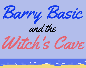 Barry Basic And The Witch'S Cave (Talp)