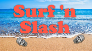 play Surf 'N Slash
