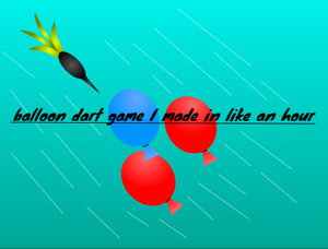 play Balloon Dart Game I Made In Like An Hour