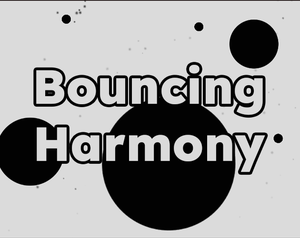 Bouncing Harmony