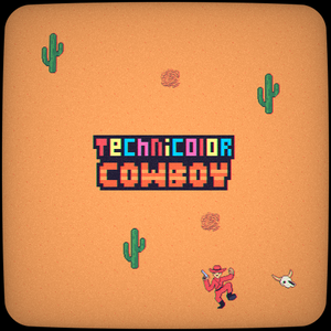 play Technicolor Cowboy