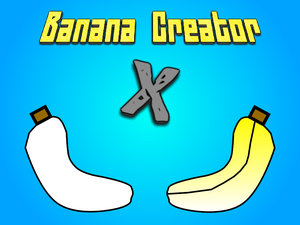play Banana Creator X
