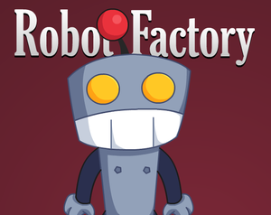 play Robot Factory