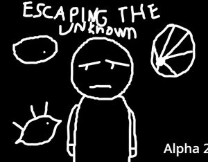 play Escaping The Unknown Alpha 2