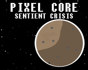 play Pixel Core: Sentient Crisis