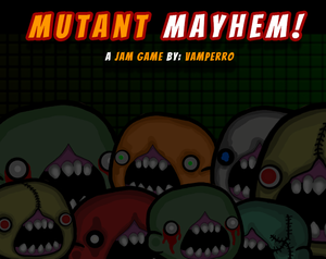 play Mutant Mayhem!