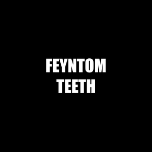play Feyntom Teeth