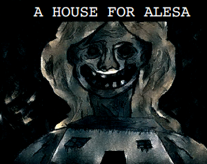 play A House For Alesa