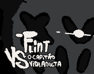 Flint Vs O Capitão Vida Adulta