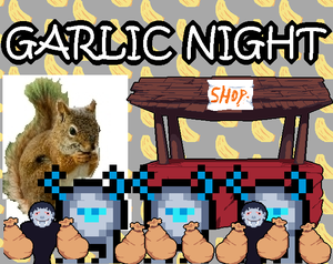 play Garlic Night