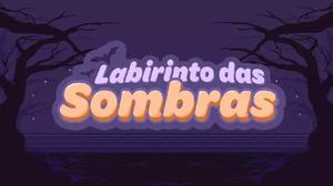 play Labirinto Das Sombras