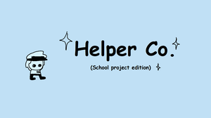 play Helper Co. 'School Project Edition'