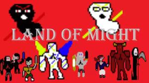 play Land Of Might