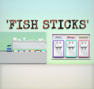 play 'Fish Sticks'