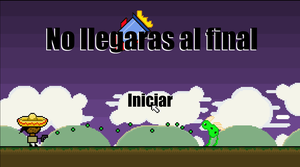 play No Llegaras Al Final